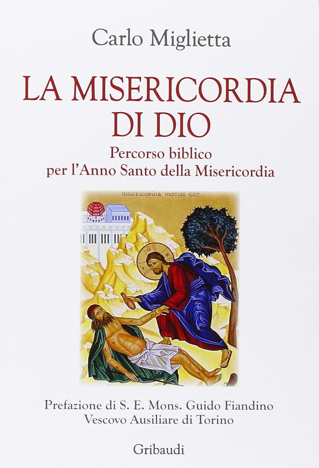 C. Miglietta - La Misericordia di Dio